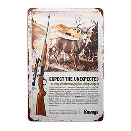 Letrero de metal de 8 x 12 pulgadas – Expect The Unexpected Savage 99 Rifle Firearm Letrero de lata The Plaque (6608)
