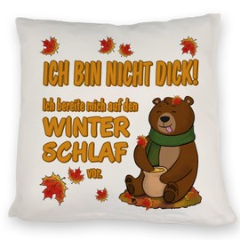 Bear with Honey Pot in Autumn Cushion with Saying "Nicht dick sondern bereite Mich auf Winterschlaf vor für Wolververß und Faulpelze Bear, Autbstlich DekoKissen verfressen Winterschlaf