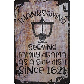 Wall Sign Thanksgiving serving family drama as a side dish since 1621 funny Decorative Art Wall Decor Funny Gift