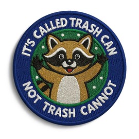 It's Called Trash Can Not Trash Cannot Iron On Patches - Iron On,Sew On Morale Patch - Decorative Patches for Vest, DIY Applique, Trucker Hats, Clothes, Backpack Raccoon Patch Size 3 Inches