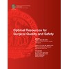 Optimal Resources for Surgical Quality and Safety