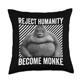 Reject Humanity Become Monke Le Monke Meme Throw Pillow