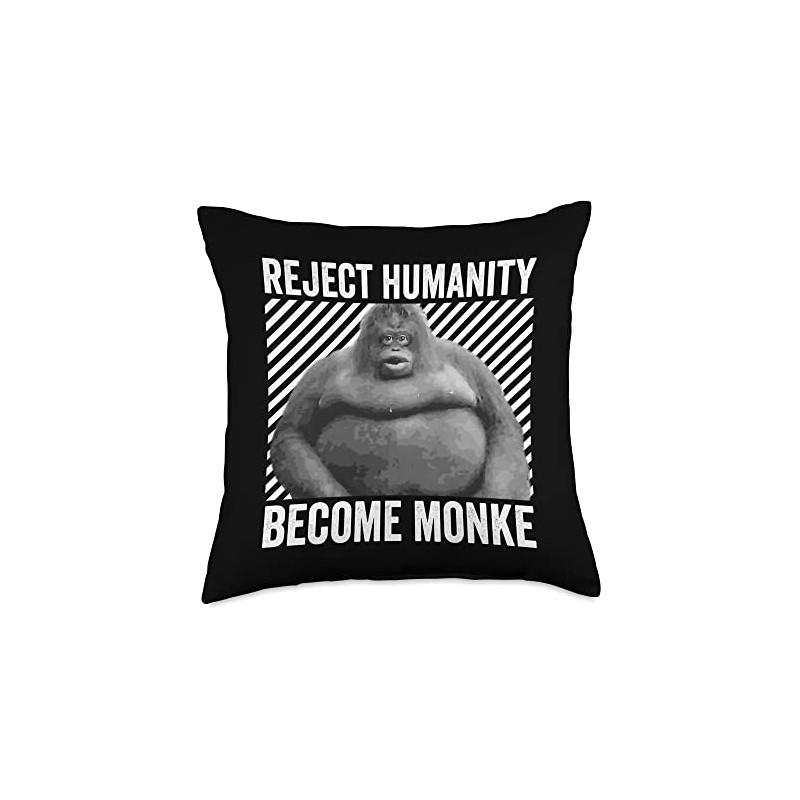 Reject Humanity Become Monke Le Monke Meme Throw Pillow