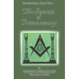 The Secrets Of Freemasonry