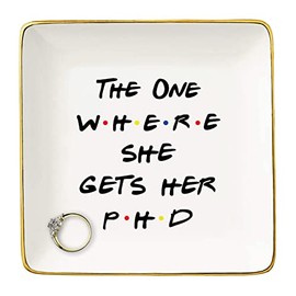 Unique PhD Graduation Jewelry Holder Gift for Her- Doctorates Degree Doctor Student Graduate Ring Dish Gift for Best Friend Daughter Cousin Sister - The One Where She Gets Her PHD - Trinket Tray Gift for Women