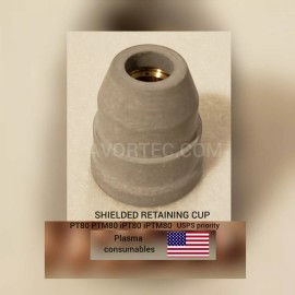 Unbranded PLASMA CUT HAND TORCH/CNC TORCH SHIELDED RETAINING CUP PT80 IPT80 PTM80 NEWTECH