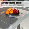 Acrylic Cutting Board Non Slip Clear Cutting Board with Counter