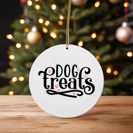 Dog Treats Magical Season Treasure for Gifts and Surprises Hanging Round Ornament