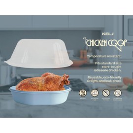 KELJ Chicken COOP XL - Reusable Rotisserie Chicken Container – Airtight, Dishwasher-Safe Storage, BPA Free Holder