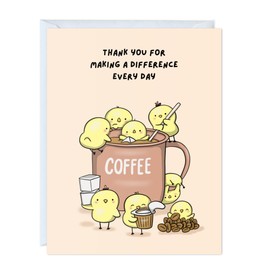Coffee Thank You Card Teacher Appreciation, Educator, Day Care, Preschool, Elementary High School, Appreciation Card for Mom, Dad, Nurse, Doctor, Guests (Thank you For Making a Difference Every Day (coffee))