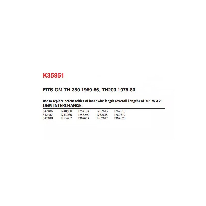 Teckpak TH350 TH200 Transmission OE Style Kickdown Detent Cable K35951