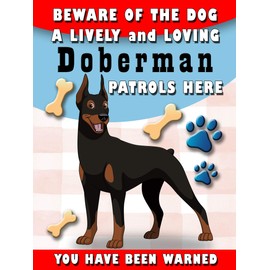 SHAWPRINT Beware Of The Dog Doberman Patrols Here Decorative Metal Sign/Plaque Pet Theme 200MM X 150MM (1922H1)