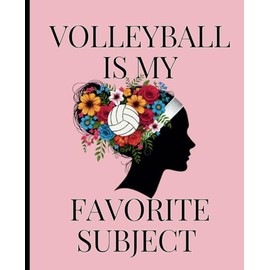 Volleyball Notebook - Pink Favorite Subject: College Ruled Volleyball Composition Notebook - 100 pages - 7.5" x 9.25" - Volleyball School Supplies - ... Stuff - Volleyball Notebook for Girls