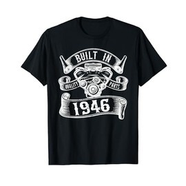 Vintage Built In 1946 Engine, Born in 1946 Gifts Birthday T-Shirt