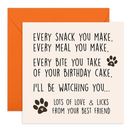 Central 23 Dog Birthday Card - 'Every Bite You Take' - Birthday Card From Dog to Owner, Furmum, Furdad - Comes with Fun Stickers