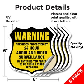 Warning Premises Protected By 24 Hour Audio And Video Surveillance By Entering You Agree To Be Audio & Video Recorded (5 Pack) 6 inch X 6 inch Shield Shaped Heavy Duty 3.2 mil Vinyl Decals
