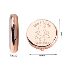 WUSUANED Funny Ocean Octopus Makeup Mirror Don't Be an Octopussy Mirror Sarcastic Gift Octopus Lover Gift (Funny Octopus Mirror)