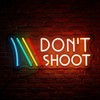 ARC "Don't Shoot" Neon Sign for Game Room - Funny