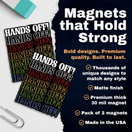 Hands Off Magnet - Refrigerator Decor - Fridge - Funny Kitchen - Sign - Durable Material for Car Truck Toolbox Any Metal Surface - EPLM0029