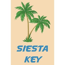 Siesta Key: Beach Lover's Journal with Beach Themed Stationary and Quotes (6 x 9)
