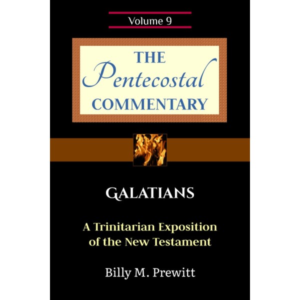 The Pentecostal Commentary: Galatians