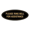 Signs ByLITA Oval Please Ring Bell for Assistance Sign (Black/Gold)