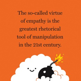 The Sin of Empathy: Compassion and Its Counterfeits