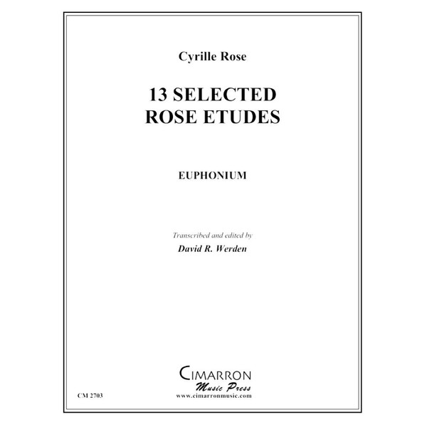 13 Selected Rose Etudes