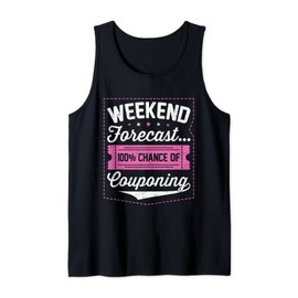 Couponing Save - Weekend Forecast 100% Chance of Couponing Tank Top