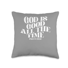Retro Groovy Faith Psalm 145 17 God is Good All The Time Chr Throw Pillow