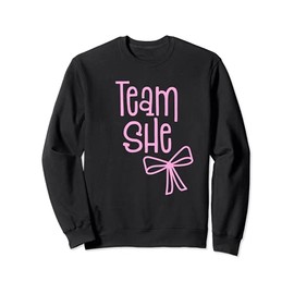 Team She Gender Reveal Baby Shower - Pink Girl Baby Sweatshirt