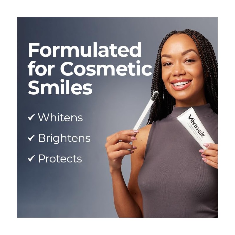 Venneir Venneir? Professional Toothpaste for Veneers, Implants, Bonding, Crowns &