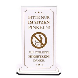 Standing Sign Toilet Toilet - Bitte nur im Sitzen Pinkeln, Auf Toilette Hinsetzen - Toilet Sign Bathroom Decoration 10 x 20 cm