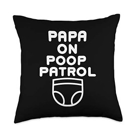 Papa on Poop Patrol Diaper Duty Daddy Funny Dad Gift Throw Pillow
