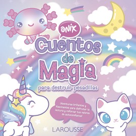 Onix cuento de magia para destruir pesadillas