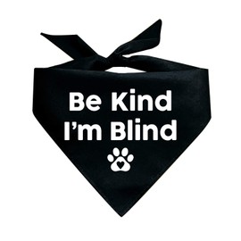 Tees & Tails Be Kind I'm Blind Triangle Dog Bandana (Assorted Colors)