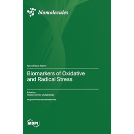 Biomarkers of Oxidative and Radical Stress
