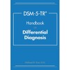 DSM-5-TR Handbook of Differential Diagnosis