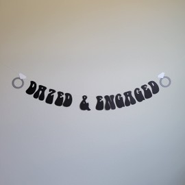 Dazed & Engaged Banner - Retro Bachelorette Party Banner