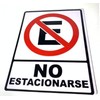 Letrero NO ESTACIONARSE