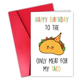 CSMOSJgreetings Taco Funny Birthday Card for Husband Boyfriend, Cute Taco Birthday Card for Him Man, Happy Birthday Birthday to the Only Meat for My Taco