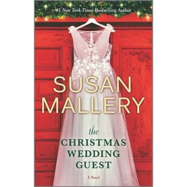 The Christmas Wedding Guest: Sparkling Holiday Romance of Rekindled Love, Unexpected Surprises, and the Magic of Small-Town Christmas Celebrations
