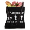 Funny Scouting Hobby Scouts My Plan For Today Tote Bag