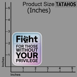 (3Pcs) Fight for Those Without Your Privilege Stickers Funny Sarcastic Quote Humor Motivational Inspirational Gifts Waterproof Vinyl Decals Kindle Water Bottle Bumper Car Hard Hat Phone Laptop 3x2.5