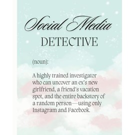 Social Media Detective Journal for Her Funny Pink Blue Sky Notebook 7.5x9.25 120 Pages College Ruled Gift for Her Women Mom Friend Daughter Birthday Valentine’s Christmas Anniversary Just Because