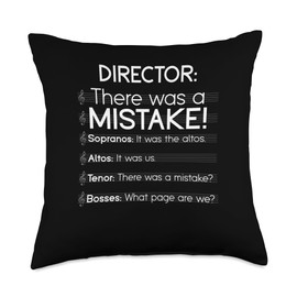 There Was Mistake Choir Director Sopranos Alto Tenor Basses Throw Pillow