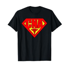 Super Nurse CNA National Nursing Assistants Nurse Hero T-Shirt