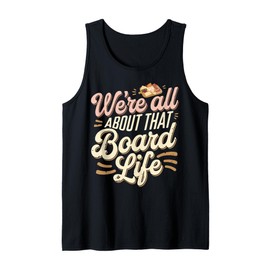 Charcuterie Board Life Charcuterie Tank Top