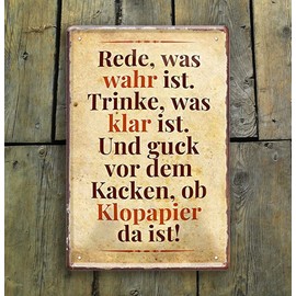 schilderkreis24 Tin Sign 20 x 30 cm - Humorous & Practical Wall Decoration for Bathrooms, Toilets & Guest Toilets (Rede, was wahr ist. Trinke, was klar ist)