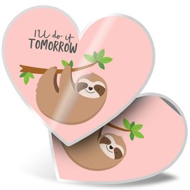 2 x Heart Stickers 15 cm - Funny Sloth Quote Lazy Chilled Relaxed Teenager Laptop Tablet Luggage Scrapbook #45112